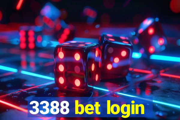 3388 bet login